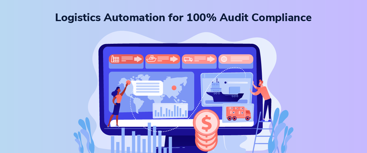 How to achieve 100 % audit compliance in logistics